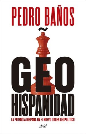 GEOHISPANIDAD | 9788434437982 | BAÑOS, PEDRO | Llibreria L'Odissea - Libreria Online de Vilafranca del Penedès - Comprar libros