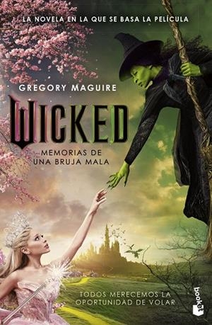 WICKED MEMORIAS DE UNA BRUJA MALA ( ED. PELÍCULA ) | 9788408294603 | MAGUIRE, GREGORY | Llibreria L'Odissea - Libreria Online de Vilafranca del Penedès - Comprar libros