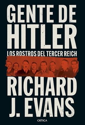 GENTE DE HITLER | 9788491996989 | EVANS, RICHARD J. | Llibreria L'Odissea - Libreria Online de Vilafranca del Penedès - Comprar libros