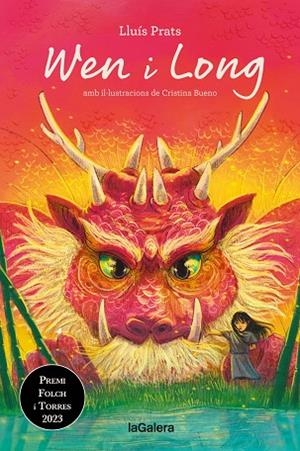 WEN I LONG | 9788424675233 | PRATS, LLUÍS | Llibreria L'Odissea - Libreria Online de Vilafranca del Penedès - Comprar libros