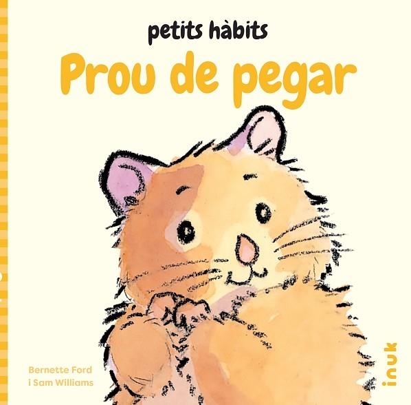 PROU DE PEGAR | 9788419968357 | FORD, BERNETTE/WILLIAMS, SAM | Llibreria L'Odissea - Libreria Online de Vilafranca del Penedès - Comprar libros