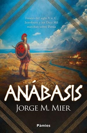 ANABASIS | 9788410070530 | MIER, JORGE M. | Llibreria Online de Vilafranca del Penedès | Comprar llibres en català