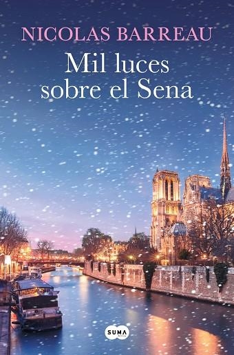 MIL LUCES SOBRE EL SENA | 9788419835840 | BARREAU, NICOLAS | Llibreria Online de Vilafranca del Penedès | Comprar llibres en català