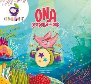 ONA L'ESTRELLA DEL POP | 9788410050549 | EL POT PETIT | Llibreria L'Odissea - Libreria Online de Vilafranca del Penedès - Comprar libros