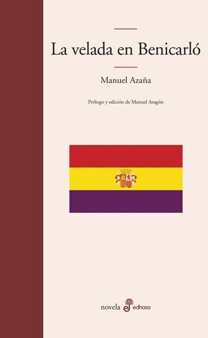 LA VELADA EN BENICARLÓ | 9788435016049 | AZAÑA, MANUEL | Llibreria L'Odissea - Libreria Online de Vilafranca del Penedès - Comprar libros