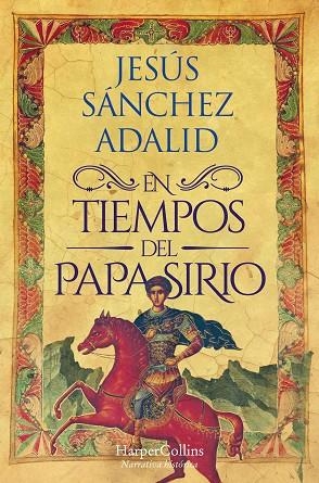 EN TIEMPOS DEL PAPA SIRIO | 9788419809483 | SÁNCHEZ ADALID, JESÚS | Llibreria L'Odissea - Libreria Online de Vilafranca del Penedès - Comprar libros