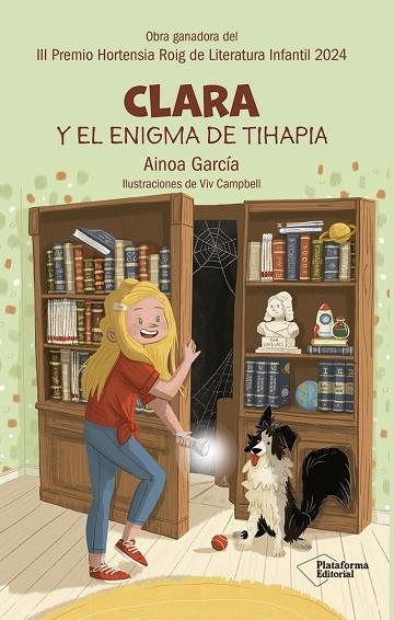 CLARA Y EL ENIGMA DE TIHAPIA | 9788410243675 | GARCÍA, AINOA | Llibreria L'Odissea - Libreria Online de Vilafranca del Penedès - Comprar libros