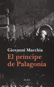 EL PRÍNCIPE DE PALAGONIA | 9788412807356 | MACCHIA, GIOVANNI | Llibreria Online de Vilafranca del Penedès | Comprar llibres en català