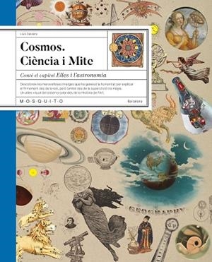 COSMOS CIÈNCIA I MITE | 9788419095893 | CASSANY, LLUÍS | Llibreria Online de Vilafranca del Penedès | Comprar llibres en català