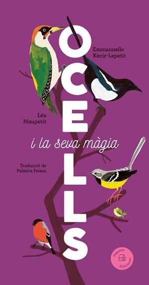 OCELLS | 9788419794376 | KECIR-LEPETIT, EMMANUELLE | Llibreria Online de Vilafranca del Penedès | Comprar llibres en català