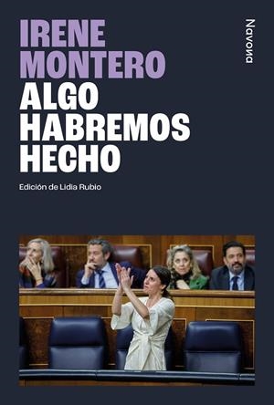ALGO HABREMOS HECHO | 9788410180253 | MONTERO GIL, IRENE | Llibreria L'Odissea - Libreria Online de Vilafranca del Penedès - Comprar libros