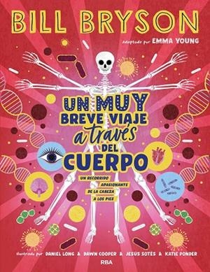 UN MUY BREVE VIAJE A TRAVÉS DEL CUERPO | 9788411325394 | BRYSON, BILL | Llibreria L'Odissea - Libreria Online de Vilafranca del Penedès - Comprar libros