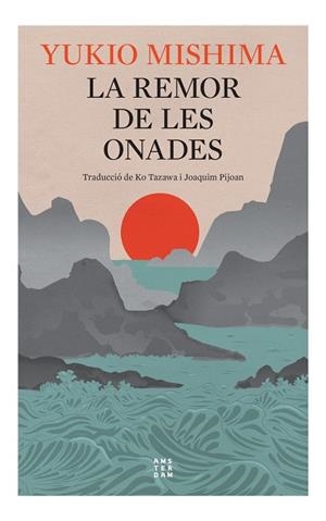 LA REMOR DE LES ONADES | 9788419960276 | MISHIMA, YUKIO | Llibreria Online de Vilafranca del Penedès | Comprar llibres en català