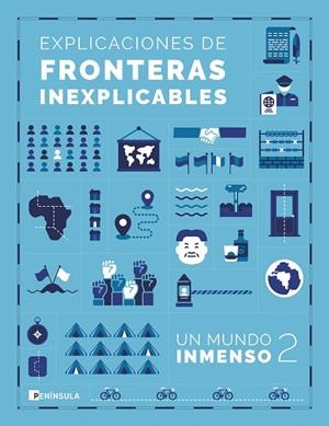 EXPLICACIONES DE FRONTERAS INEXPLICABLES | 9788411003025 | UN MUNDO INMENSO | Llibreria L'Odissea - Libreria Online de Vilafranca del Penedès - Comprar libros