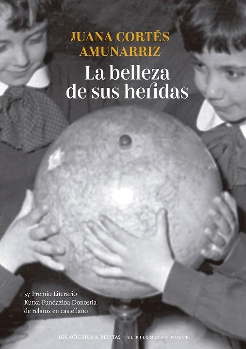 LA BELLEZA DE SUS HERIDAS | 9788419689191 | CORTÉS AMUNARRIZ, JUANA | Llibreria L'Odissea - Libreria Online de Vilafranca del Penedès - Comprar libros