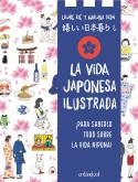 LA VIDA JAPONESA ILUSTRADA | 9788419483546 | KIÉ, LAURE | Llibreria Online de Vilafranca del Penedès | Comprar llibres en català