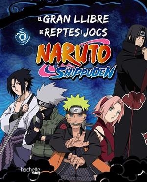 EL GRAN LLIBRE DE REPTES I JOCS NARUTO SHIPPUDEN | 9788419804754 | AA. VV | Llibreria L'Odissea - Libreria Online de Vilafranca del Penedès - Comprar libros