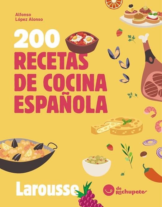 200 RECETAS DE COCINA ESPAÑOLA | 9788410124639 | LÓPEZ ALONSO, ALFONSO | Llibreria L'Odissea - Libreria Online de Vilafranca del Penedès - Comprar libros