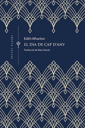 EL DIA DE CAP D'ANY | 9788419474667 | WHARTON, EDITH | Llibreria Online de Vilafranca del Penedès | Comprar llibres en català