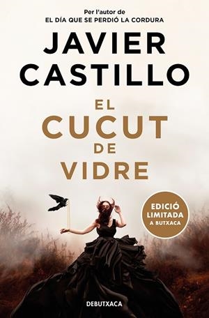 EL CUCUT DE VIDRE ( EDICIÓ LIMITADA ) | 9788419394309 | CASTILLO, JAVIER | Llibreria L'Odissea - Libreria Online de Vilafranca del Penedès - Comprar libros