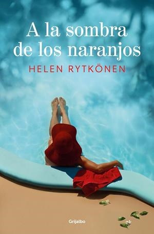 A LA SOMBRA DE LOS NARANJOS | 9788425364181 | RYTKÖNEN, HELEN | Llibreria Online de Vilafranca del Penedès | Comprar llibres en català