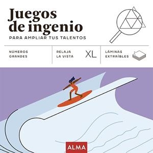 JUEGOS DE INGENIO PARA AMPLIAR TUS TALENTOS ( XL ) | 9788419599780 | DISSENY I RAUXA | Llibreria L'Odissea - Libreria Online de Vilafranca del Penedès - Comprar libros