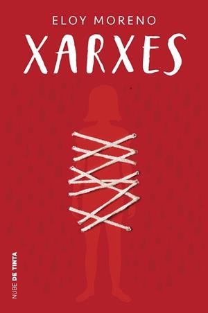 XARXES (INVISIBLE 2) | 9788418050749 | MORENO, ELOY | Llibreria L'Odissea - Libreria Online de Vilafranca del Penedès - Comprar libros