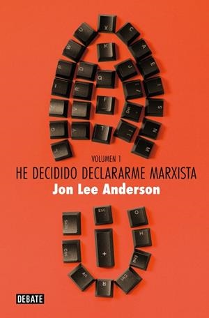 HE DECIDIDO DECLARARME MARXISTA ( VOLUMEN 1 ) | 9788419642769 | ANDERSON, JON LEE | Llibreria Online de Vilafranca del Penedès | Comprar llibres en català