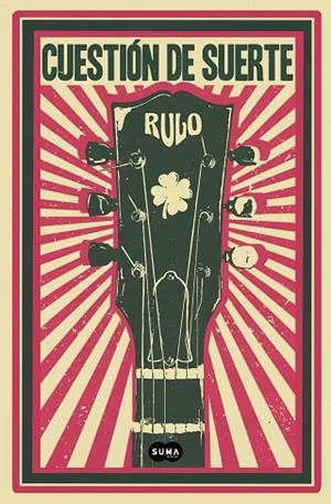 CUESTIÓN DE SUERTE | 9788491298175 | RULO | Llibreria L'Odissea - Libreria Online de Vilafranca del Penedès - Comprar libros