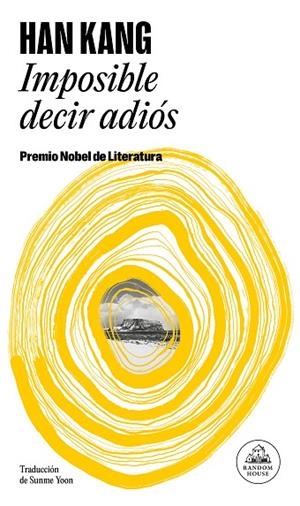 IMPOSIBLE DECIR ADIÓS | 9788439745006 | KANG, HAN | Llibreria L'Odissea - Libreria Online de Vilafranca del Penedès - Comprar libros
