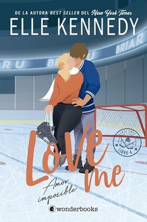 AMOR IMPOSIBLE ( #LOVEME 4 ) | 9788418509995 | KENNEDY, ELLE | Llibreria Online de Vilafranca del Penedès | Comprar llibres en català