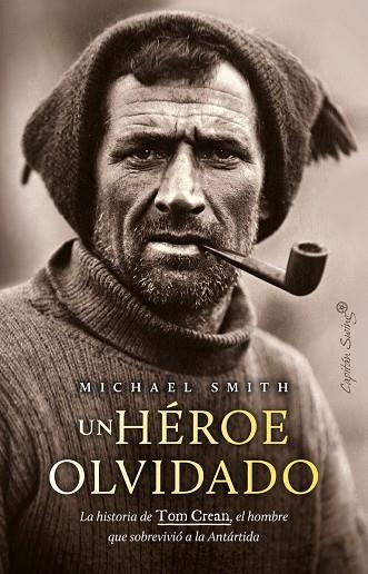 UN HÉROE OLVIDADO | 9788412878622 | SMITH, MICHAEL | Llibreria L'Odissea - Libreria Online de Vilafranca del Penedès - Comprar libros