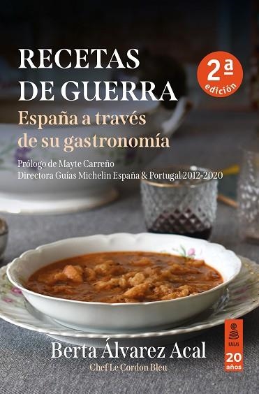 RECETAS DE GUERRA | 9788418345845 | ÁLVAREZ ACAL, BERTA | Llibreria L'Odissea - Libreria Online de Vilafranca del Penedès - Comprar libros
