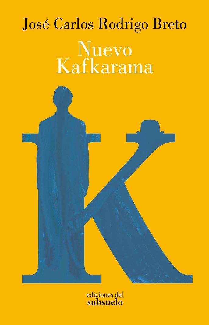NUEVO KAFKARAMA | 9788412657296 | RODRIGO BRETO, JOSÉ CARLOS | Llibreria L'Odissea - Libreria Online de Vilafranca del Penedès - Comprar libros