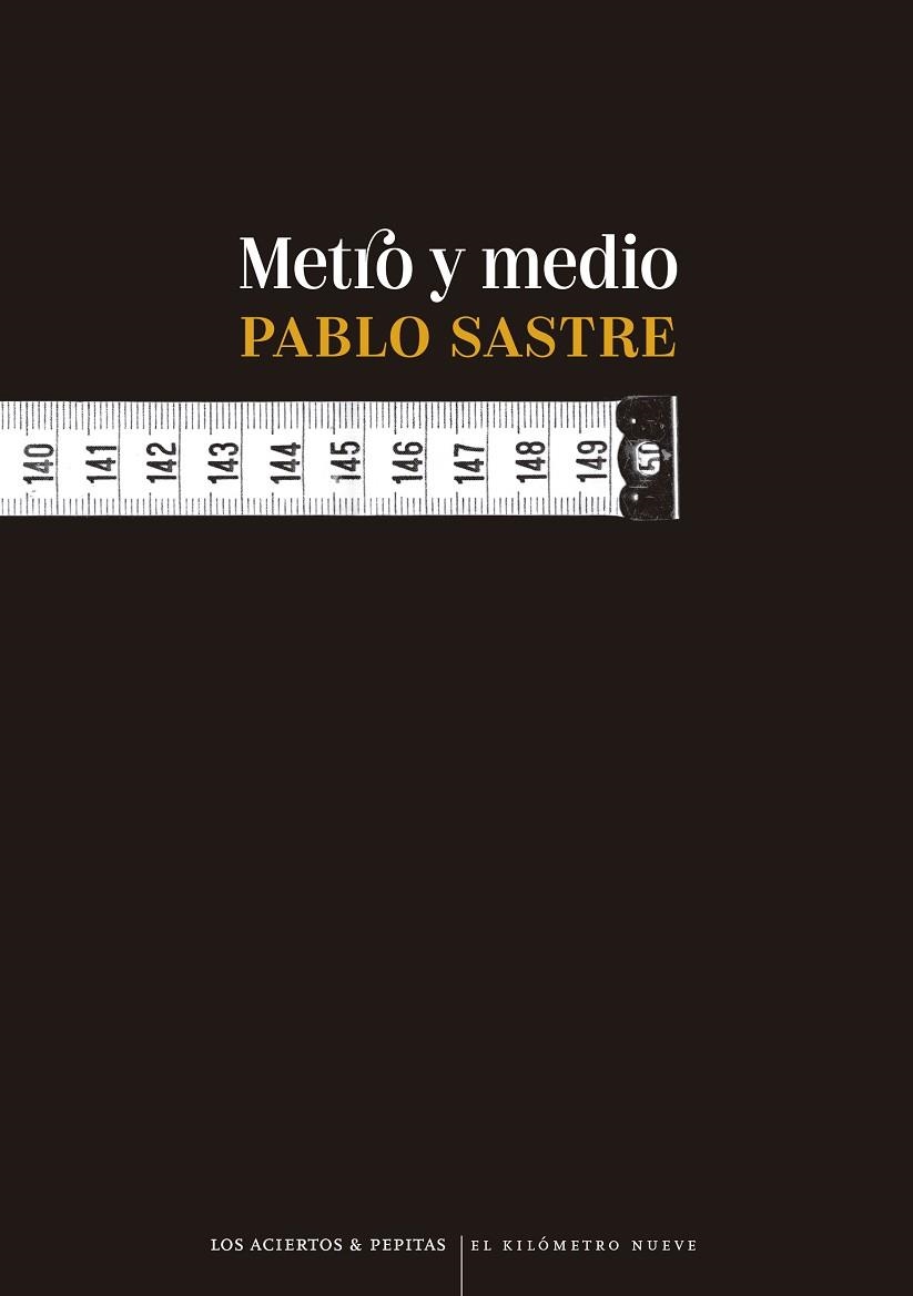 METRO Y MEDIO | 9788419689177 | SASTRE, PABLO | Llibreria L'Odissea - Libreria Online de Vilafranca del Penedès - Comprar libros