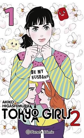 TOKYO GIRLS II Nº 01 | 9788411613729 | HIGASHIMURA, AKIKO | Llibreria L'Odissea - Libreria Online de Vilafranca del Penedès - Comprar libros