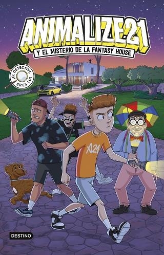 ANIMALIZE 21 1 ANIMALIZE 21 Y EL MISTERIO DE LA FANTASY HOUSE | 9788408295426 | ANIMALIZE21 | Llibreria L'Odissea - Libreria Online de Vilafranca del Penedès - Comprar libros