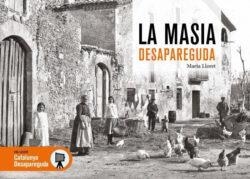 LA MASIA DESAPAREGUDA | 9788419736758 | LLORET, MARTA | Llibreria Online de Vilafranca del Penedès | Comprar llibres en català