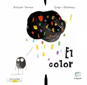 EL COLOR | 9788418232695 | YEMEN, GÜLSAH | Llibreria Online de Vilafranca del Penedès | Comprar llibres en català