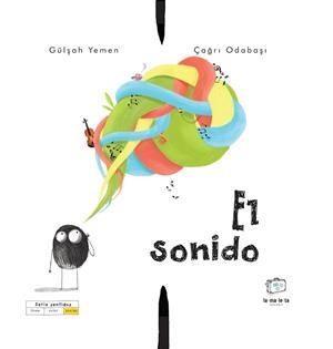 EL SONIDO | 9788418232701 | YEMEN, GÜLSAH | Llibreria Online de Vilafranca del Penedès | Comprar llibres en català