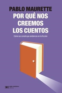 POR QUÉ NOS CREEMOS LOS CUENTOS ? | 9788432321337 | MAURETTE, PABLO | Llibreria L'Odissea - Libreria Online de Vilafranca del Penedès - Comprar libros