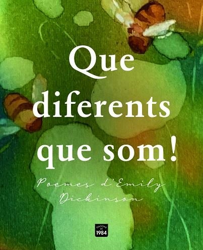 QUE DIFERENTS QUE SOM ! | 9788418858888 | DICKINSON, EMILY | Llibreria L'Odissea - Libreria Online de Vilafranca del Penedès - Comprar libros