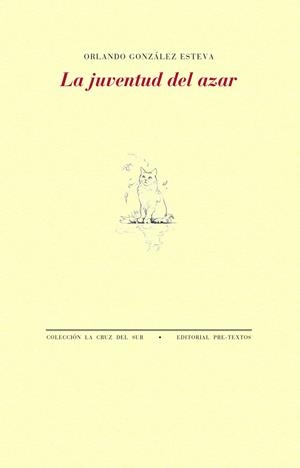 LA JUVENTUD DEL AZAR | 9788410309265 | GONZÁLEZ ESTEVA, ORLANDO | Llibreria L'Odissea - Libreria Online de Vilafranca del Penedès - Comprar libros