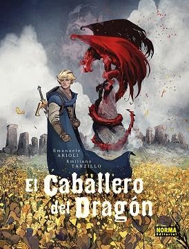 EL CABALLERO DEL DRAGÓN | 9788467972252 | ARIOLI/TANZILLO | Llibreria L'Odissea - Libreria Online de Vilafranca del Penedès - Comprar libros