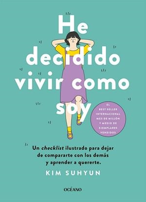 HE DECIDIDO VIVIR COMO SOY | 9788449461354 | SUHYUN, KIM | Llibreria L'Odissea - Libreria Online de Vilafranca del Penedès - Comprar libros