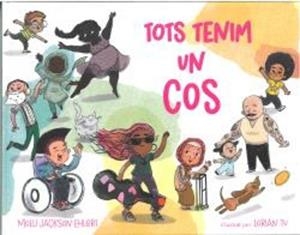 TOTS TENIM UN COS | 9788418723759 | JACKSON EHLERT, MOLLI | Llibreria Online de Vilafranca del Penedès | Comprar llibres en català