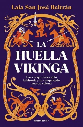 LA HUELLA VIKINGA | 9788410274112 | SAN JOSÉ BELTRÁN, LAIA | Llibreria L'Odissea - Libreria Online de Vilafranca del Penedès - Comprar libros