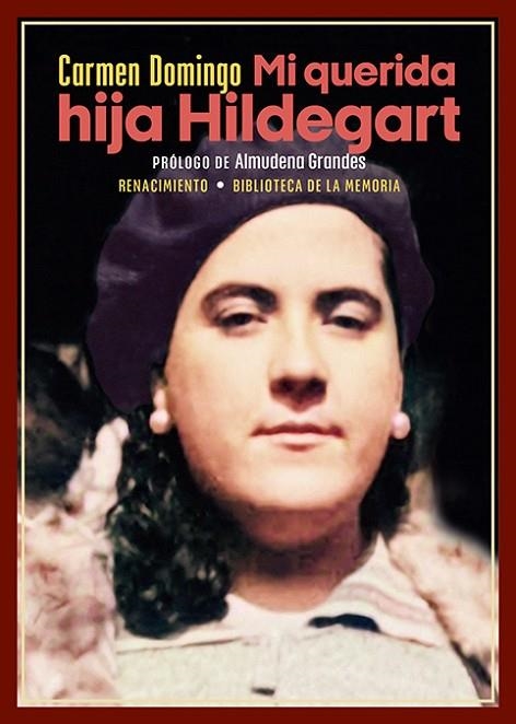 MI QUERIDA HIJA HILDEGART | 9788419791306 | DOMINGO, CARMEN | Llibreria L'Odissea - Libreria Online de Vilafranca del Penedès - Comprar libros