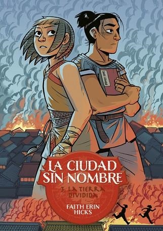 LA CIUDAD SIN NOMBRE 3. LA TIERRA DIVIDIDA | 9788419670328 | HICKS, FAITH ERIN | Llibreria L'Odissea - Libreria Online de Vilafranca del Penedès - Comprar libros