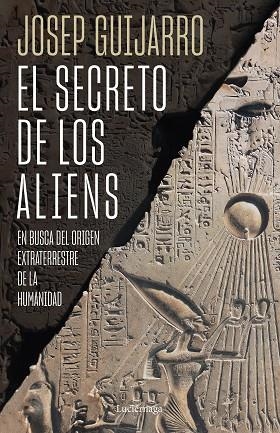 EL SECRETO DE LOS ALIENS | 9788419996459 | GUIJARRO, JOSEP | Llibreria Online de Vilafranca del Penedès | Comprar llibres en català